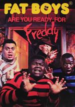Fat Boys: Are You Ready for Freddy