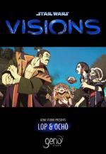 Star Wars Visions: Lop y Ocho