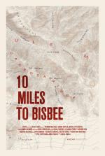 10 Miles to Bisbee