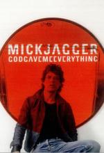 Mick Jagger: God Gave Me Everything