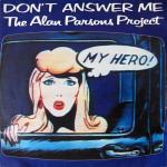 The Alan Parsons Project: Don't Answer Me