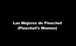 Las mujeres de Pinochet